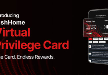 डिशहोमले सार्वजनिक गर्‍यो नेपालको पहिलो भर्चुअल प्रिभिलेज कार्ड