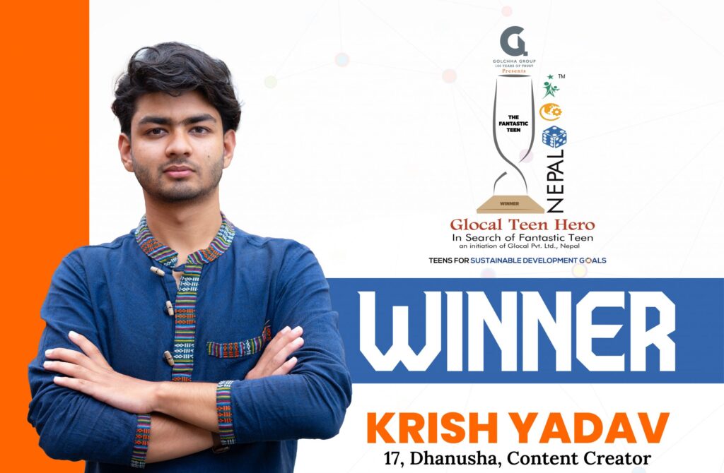 ग्लोकल टिन हिरो नेपाल २०२५ को उपाधि कृष यादवलाई